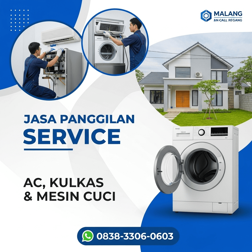 Jasa Service Mesin Cuci, Kulkas & AC Wagir Malang – Pelayanan Profesional – 083833060603